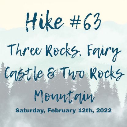 Picture of Hike #63: ThreeRocks, Fairy Castle & TwoRocks Mountain